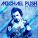MICHAEL PUSH FEAT. MOONFISH